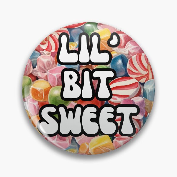Item preview, Lil' Bit Sweet - I'm a little bit sweet designed and sold by abeautifulife.