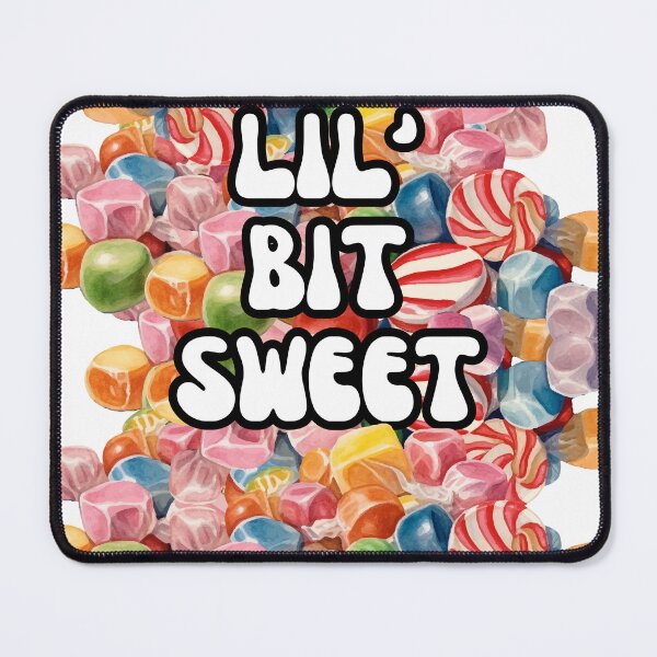 Item preview, Lil' Bit Sweet - I'm a little bit sweet designed and sold by abeautifulife.