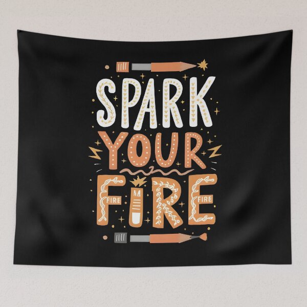 Item preview, Spark Your Fire designed and sold by RebeccaRe.