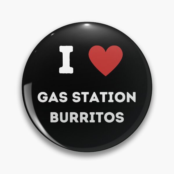Item preview, I <3 Gas Station Burritos designed and sold by Sus-Snail-Co.