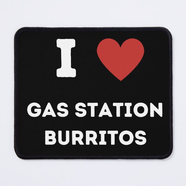Item preview, I <3 Gas Station Burritos designed and sold by Sus-Snail-Co.