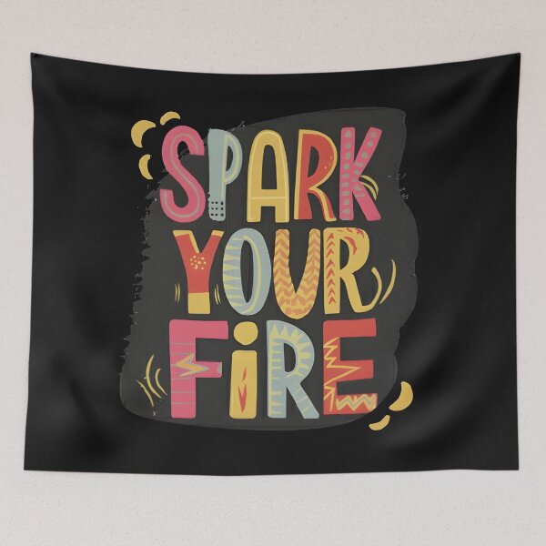 Item preview, Spark Your Fire designed and sold by RebeccaRe.
