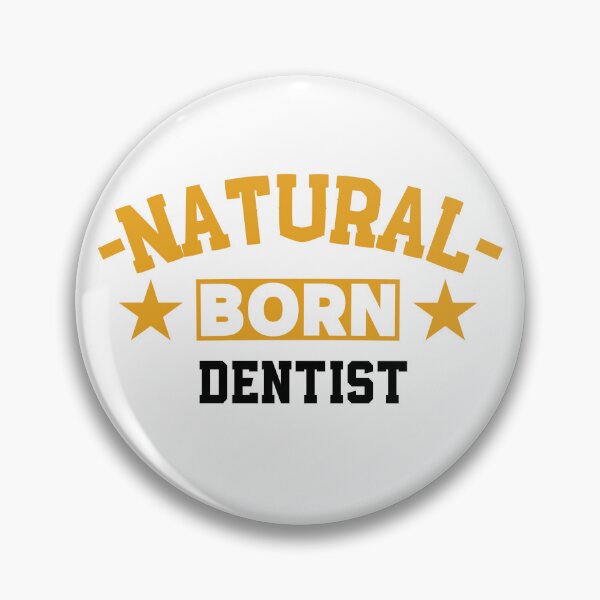 Item preview,  Natural Born Dentist - Funny Gift for Dentist S4G designed and sold by eeternalrestt.