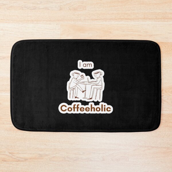 Item preview, I am Coffeeholic designed and sold by Avtofa.