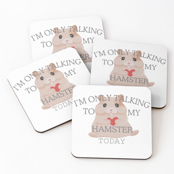 Item preview, I’m Only Talking To My Hamster Today | Hamster Pet | Funny designed and sold by ShopCoolStop.
