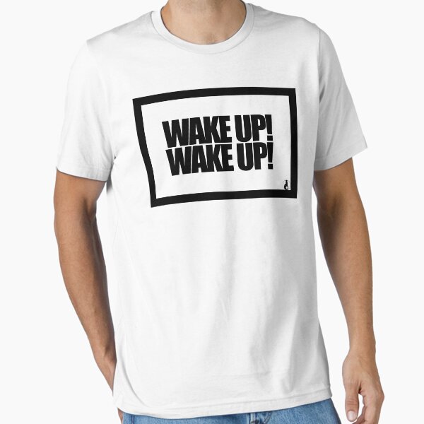 Item preview, WAKE UP WAKE UP designed and sold by MobsProject.
