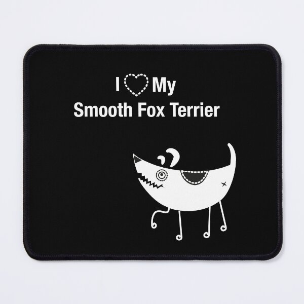 Item preview, I love my smooth fox terrier. designed and sold by haniku.