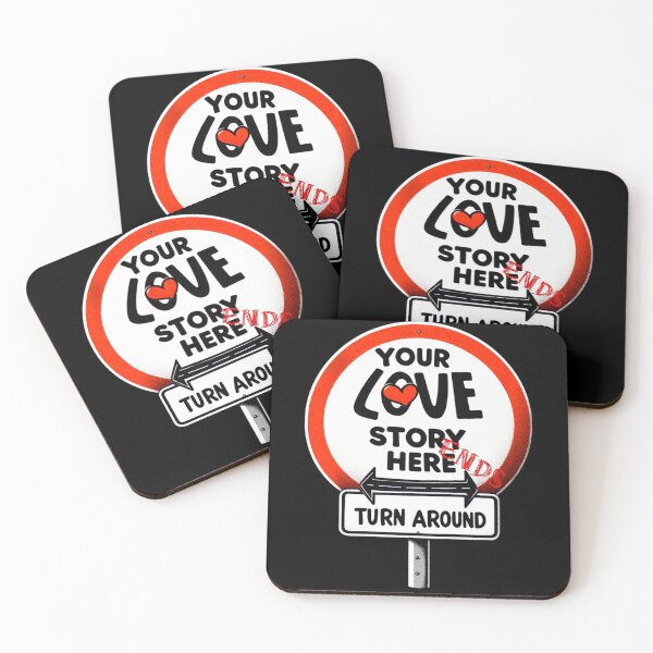 Item preview, LOVE STORY ENDS HERE TURN AROUND -  VALENTINE'S SINGLE ROAD SIGN designed and sold by justyna-s28.