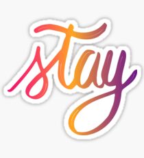 Stay Sticker
