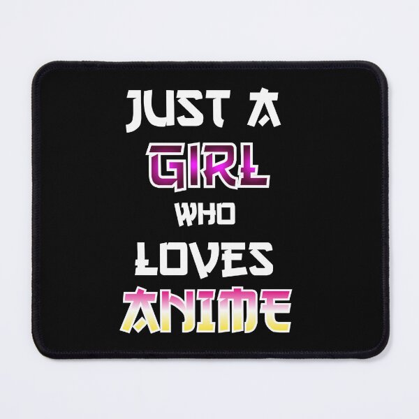 Item preview, Just A Girl Who Loves Anime designed and sold by younessalmi.