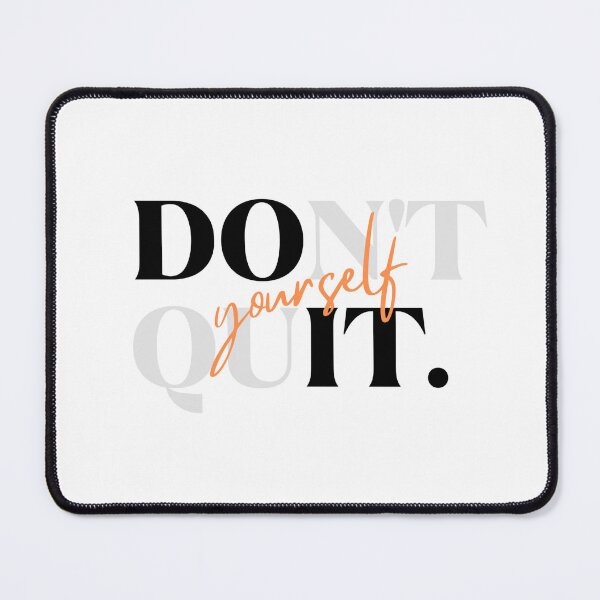 Item preview, DONT QUIT designed and sold by KreativT-shirts.