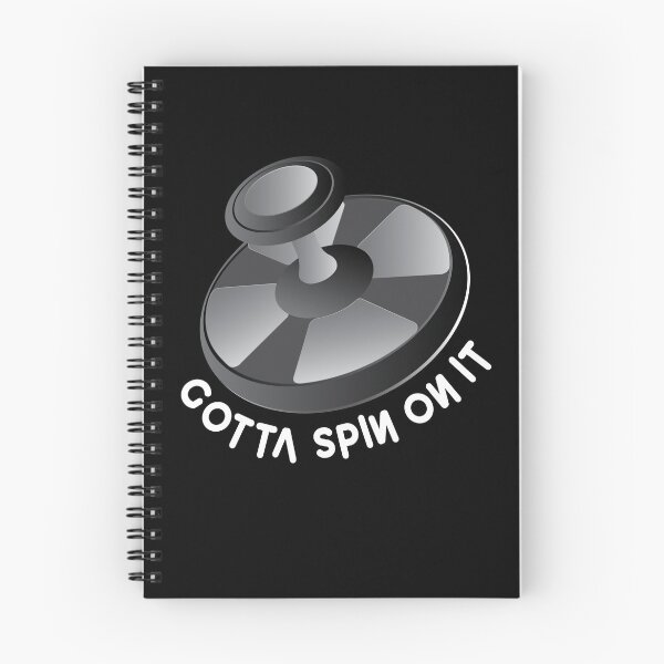 Item preview, Gotta-Spin-On-It designed and sold by Rhettor.