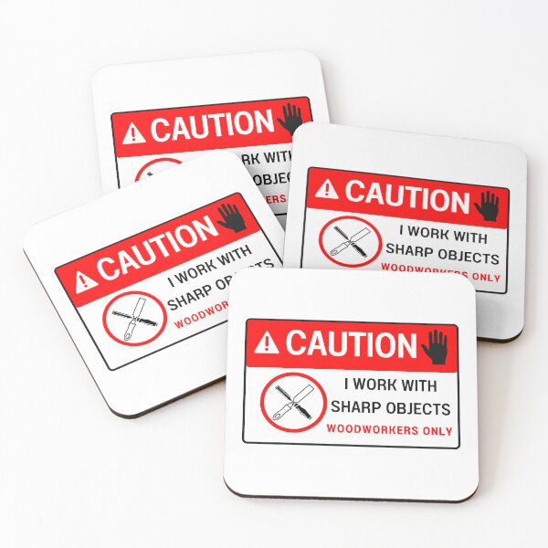 Item preview, Caution "sharp objects" Art for Woodworkers designed and sold by Woodcraftee.