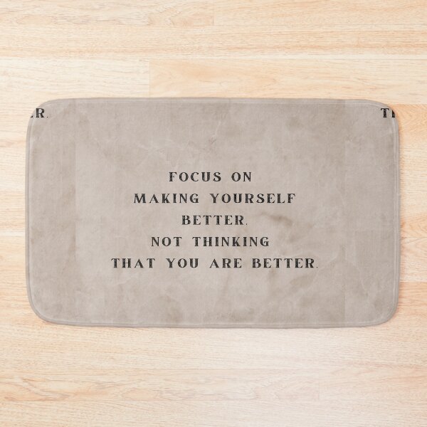 Item preview, Focus on making yourself better.  designed and sold by Burkae.