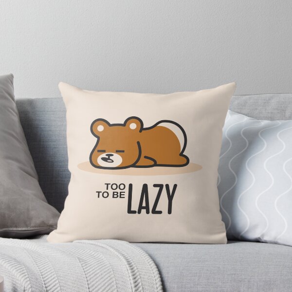 Item preview, Too Lazy to be Lazy designed and sold by JOHNITEES.