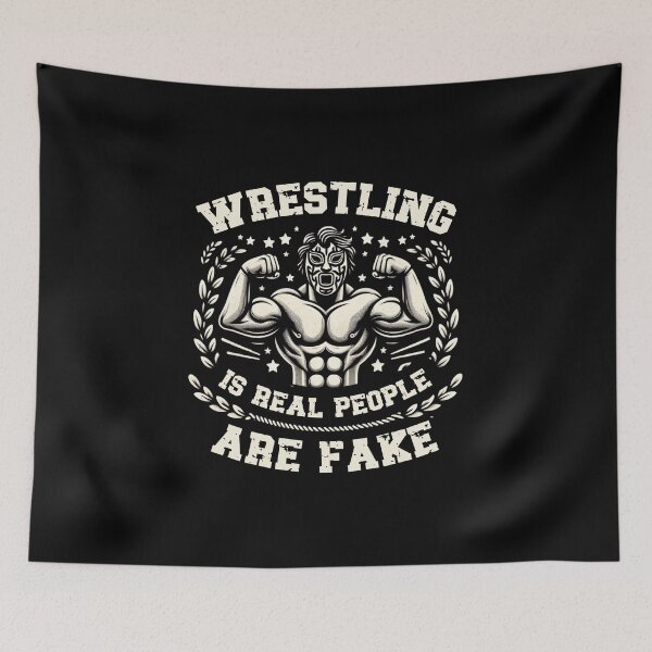 Item preview, La lucha libre es real, la gente es falsa. designed and sold by ArtFeverShop.