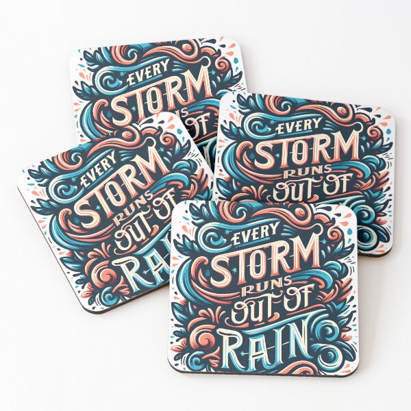 Item preview, Every storm runs out of rain, typography designed and sold by maxmaj.