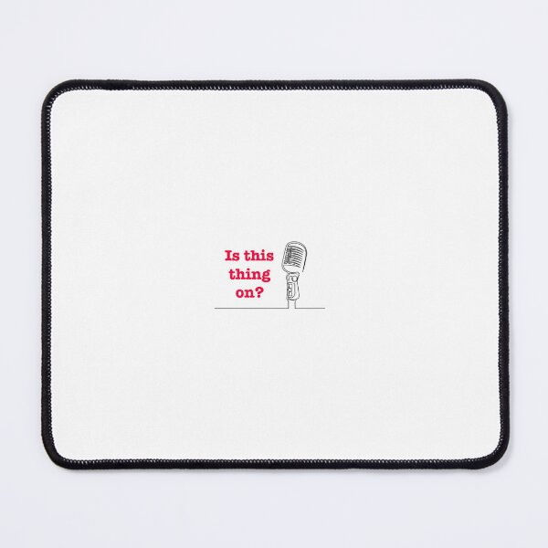 Item preview, Is this thing on? designed and sold by 3SchemeQueens Podcast.