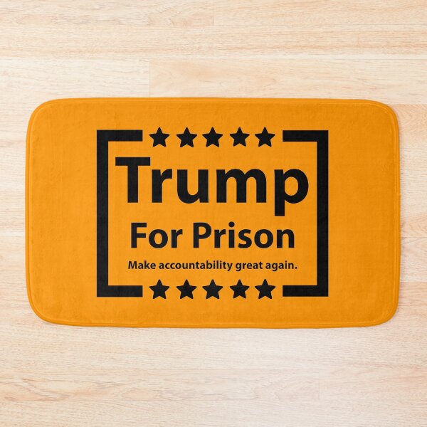 Item preview, Trump for prison make accountability great  designed and sold by Rachel the Artist .
