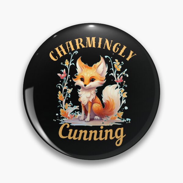 Item preview, Charmingly Cunning. fox saying designed and sold by FoxVibes.