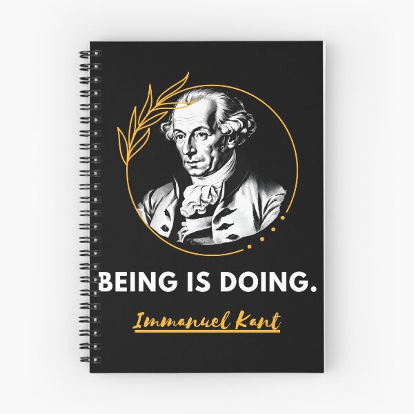 Item preview, Immanuel Kant quote: Being is doing for work designed and sold by CachoGlorious.