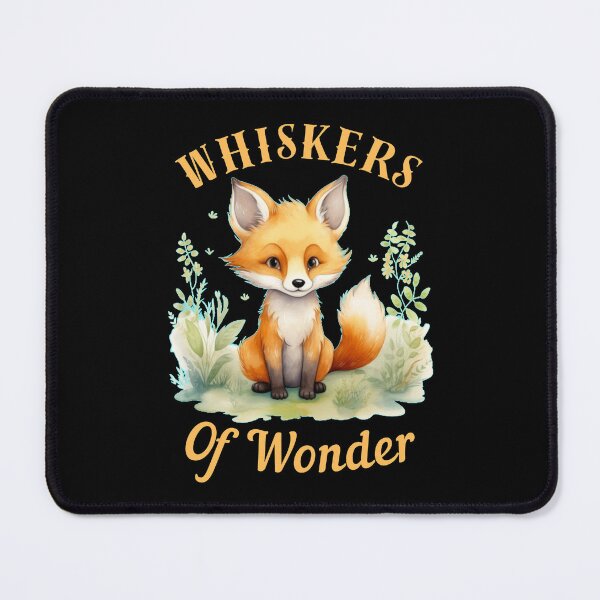 Item preview, Whiskers Of Wonder. fox saying designed and sold by FoxVibes.