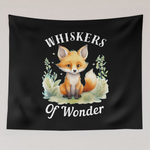 Item preview, Whiskers Of Wonder. fox quote designed and sold by FoxVibes.