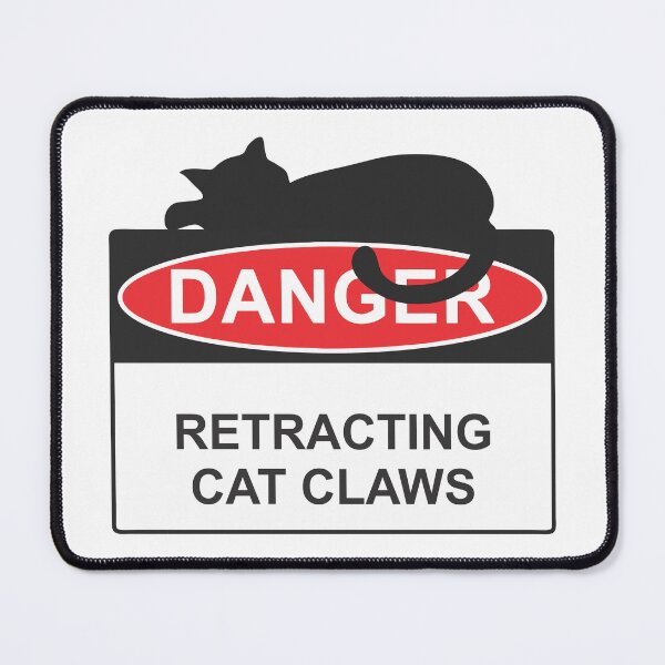 Item preview, DANGER Retracting Cat Claws designed and sold by Prosper Scott.