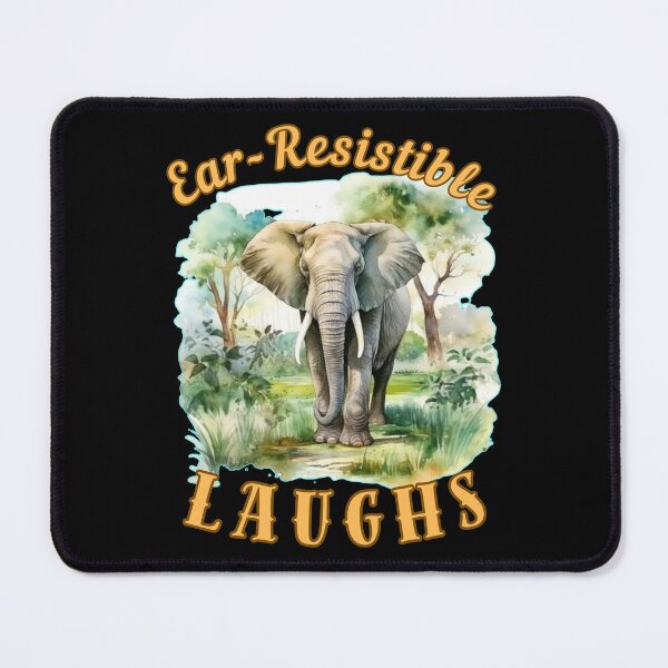 Item preview, Ear-Resistible Laughs. elephant lover designed and sold by ElephantVibes.