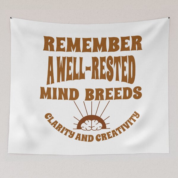 Item preview, Unlock Your Potential: Remember, a Well-Rested Mind Breeds Clarity and Creativity - Get Your Shirt Now designed and sold by Clothesbest.