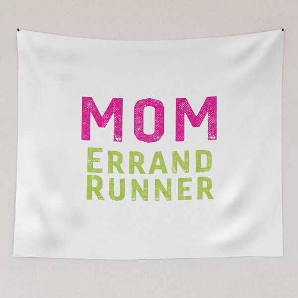 Item preview, MOM Errand Runner Mom Funny Cute Mothers Day Joke Gift Idea designed and sold by Bronby.