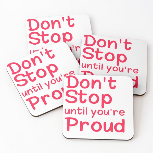 Item preview, Don't stop until you're proud designed and sold by Oussamaart03.