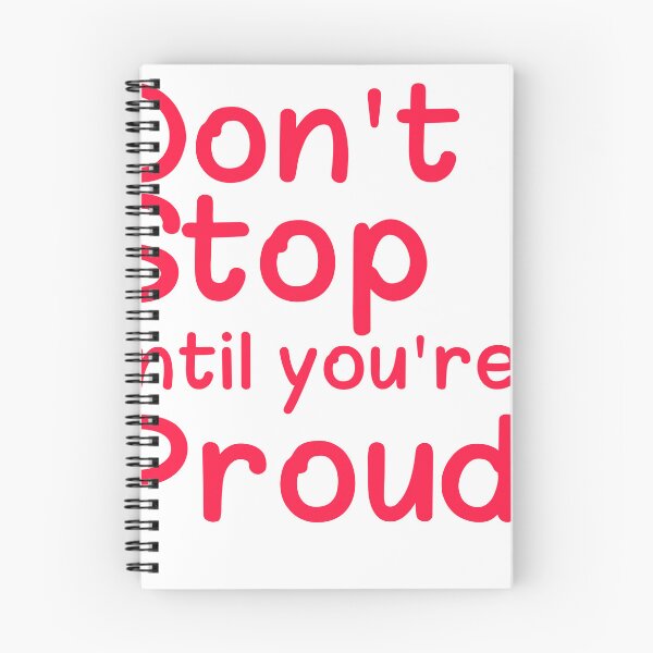 Item preview, Don't stop until you're proud designed and sold by Oussamaart03.