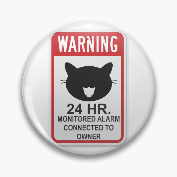 Item preview, Warning 24 HR Cat Surveillance Alarm Sign designed and sold by Prosper  Scott.