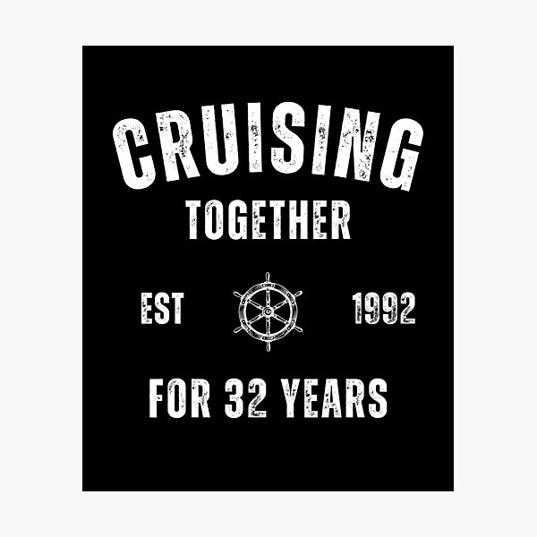 Item preview, Cruising Together Est. 1992 For 32 Years designed and sold by Alpha555.