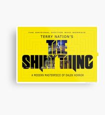 The Shiny Thing Metal Print