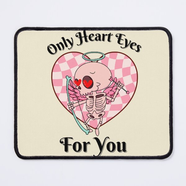Item preview, Only Heart Eyes For You , Valentines Candy Heart designed and sold by Anu Ram.