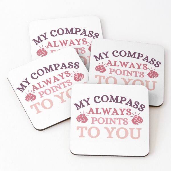 Item preview, My compass always points to you. designed and sold by Haute-Modiste.