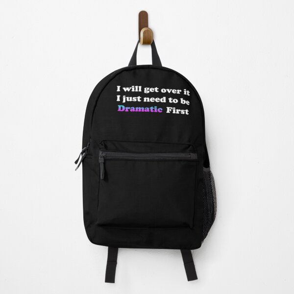 Item preview, I Just Need To Be Dramatic First designed and sold by AestheticArtHub.