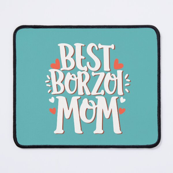 Item preview, Best Borzoi Mom designed and sold by Iluvmygreyhound.