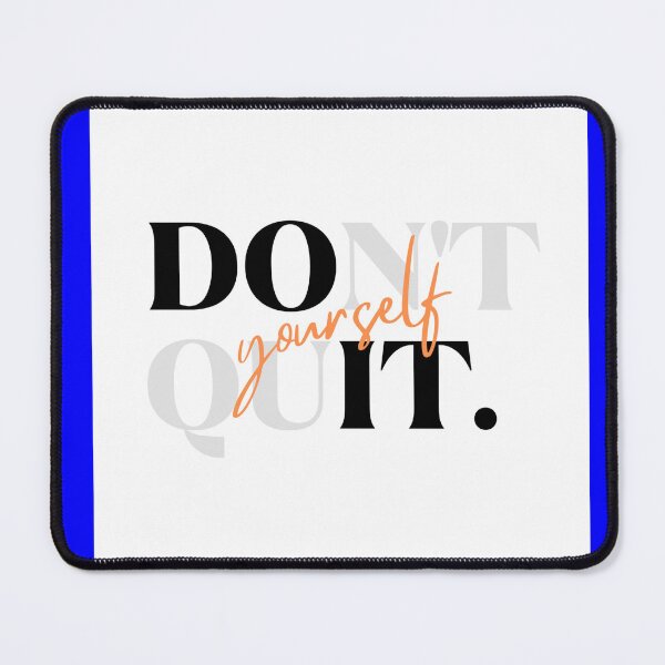 Item preview, DONT  QUIT designed and sold by KreativT-shirts.