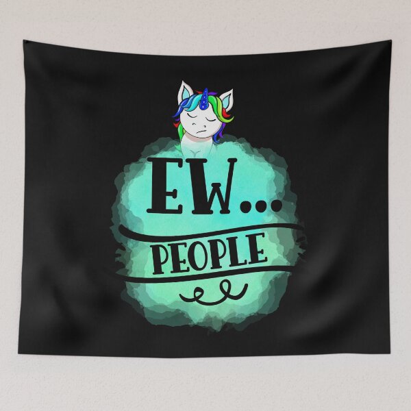 Item preview, Ew...People with a unicorn with attitude designed and sold by JoyOfHopeStore.