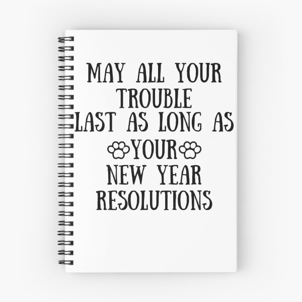 Item preview, May All Your Troubles Last As Long As Your New Year's Resolutions New Year Eve  designed and sold by SlocifieShop.