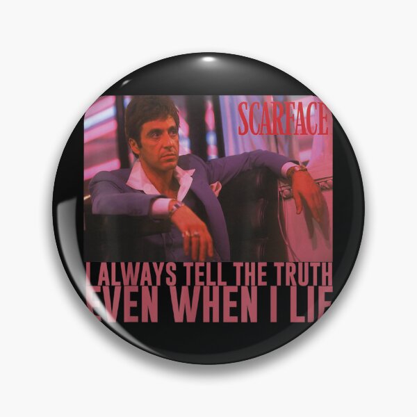 Item preview, Scarface I Always Tell The Truth Even When I Lie designed and sold by TiaraHans.