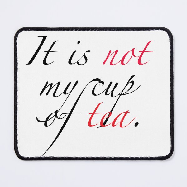 Item preview, Is not my cup of tea. designed and sold by PlantBased40.