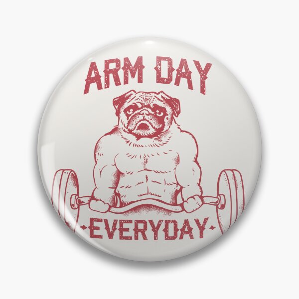 Item preview, Arm Day with Pug designed and sold by Huebucket.