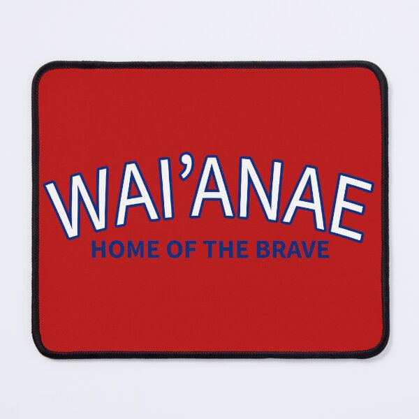 Item preview, Waianae home of the brave design designed and sold by J Uila.
