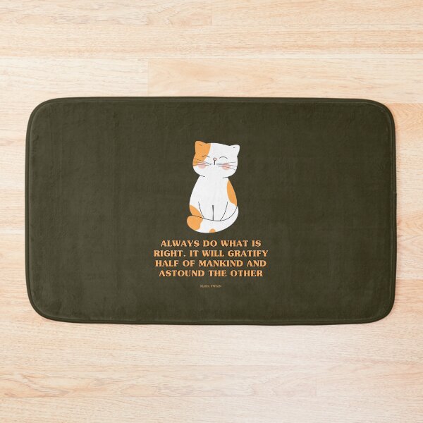 Item preview, Always do What is Right.  Mark Twain Quote designed and sold by VarnaChitra.