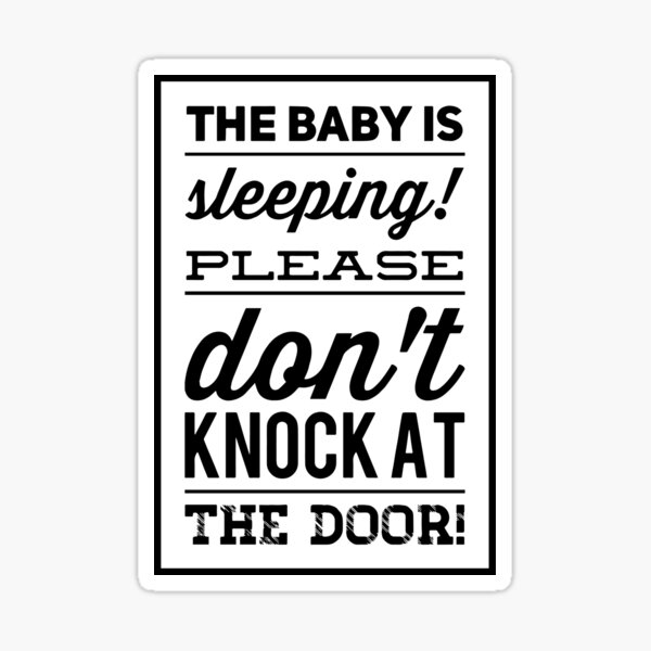 Item preview, Baby is sleeping please don't knock at the door designed and sold by Cuckoo Parrot.