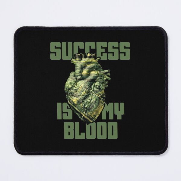 Item preview, Success Is In My Blood designed and sold by YellowButBlack.